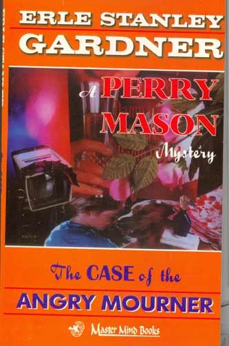 THE CASE OF THE ANGRY MOURNER