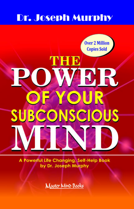 The Power of Your Subconsccious MIND- Dr. Joseph Murphy