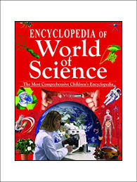 ENCYCLOPEDIA OF WORLD OF SCEINCE