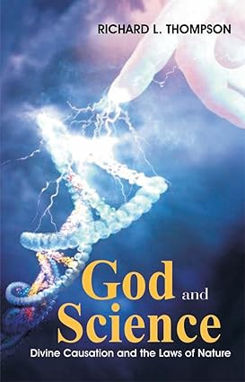 God and Science: Divine Causation and the Laws of Nature