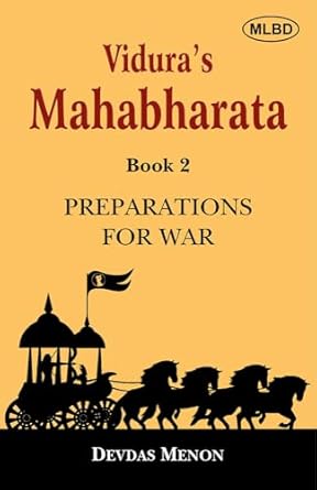 Vidura's Mahabharata: Preparations for War (Book 2)
