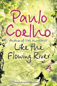 Paulo Coelho - Like the Flowing River - Used Book