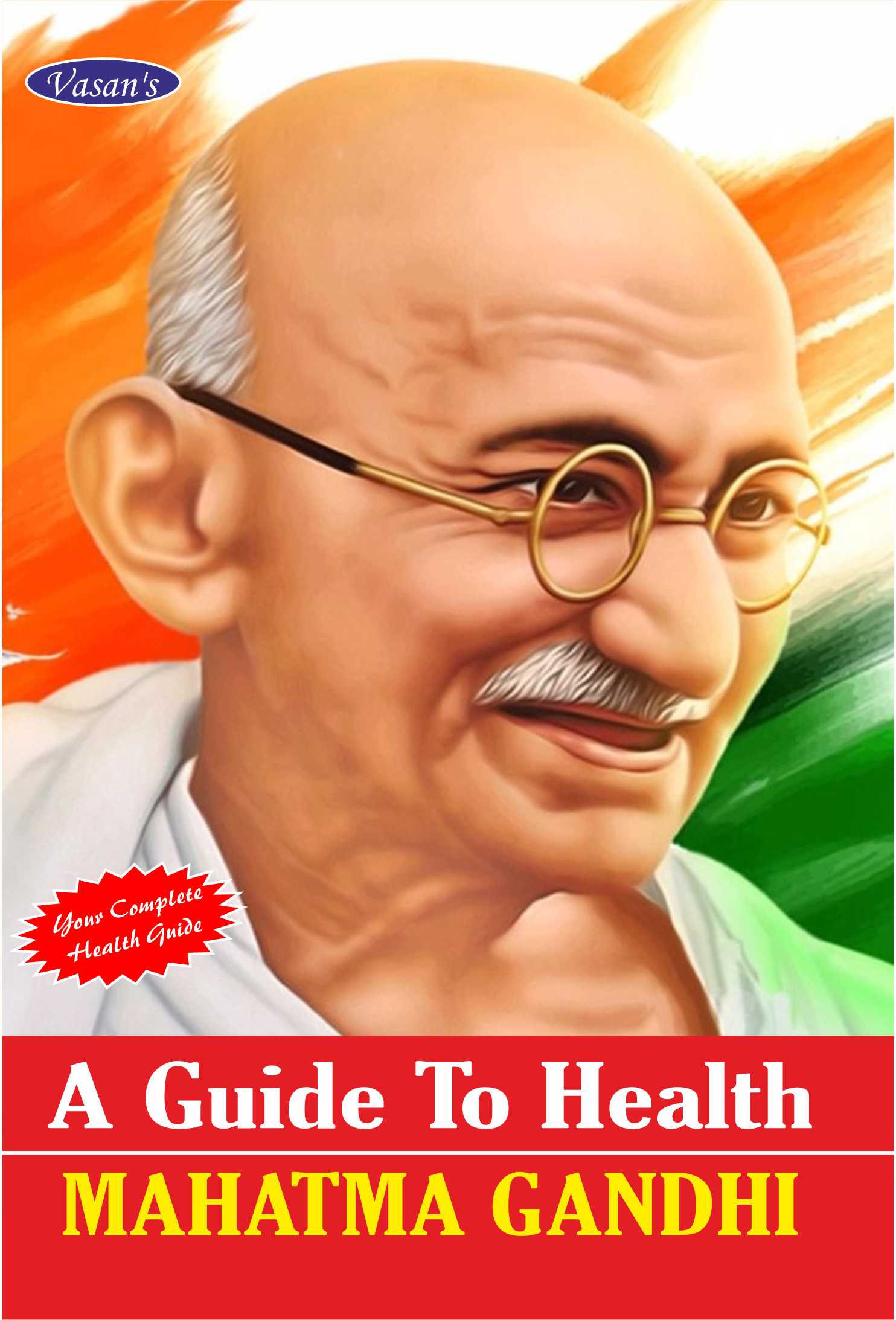 A Guide to Health Gandhi Cover