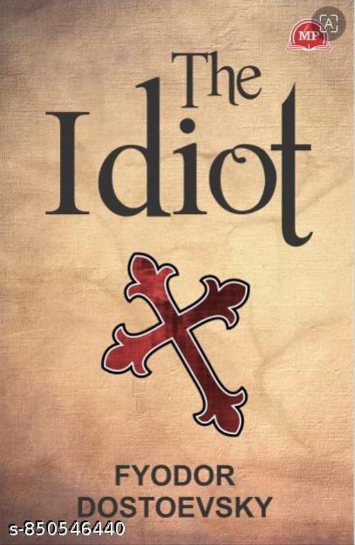 The Idiot The Idiot