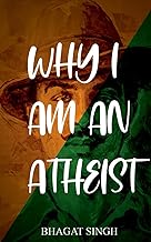 why I am an Atheist